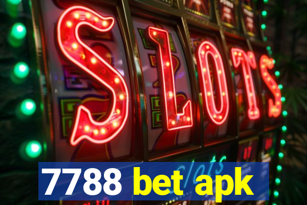 7788 bet apk