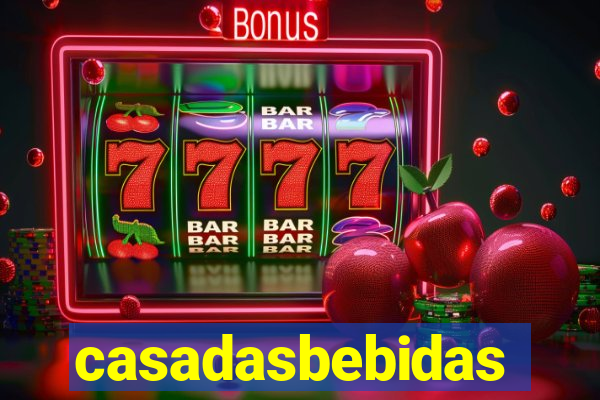 casadasbebidas