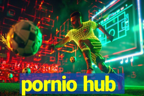 pornio hub