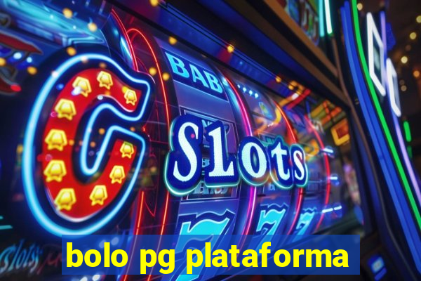 bolo pg plataforma