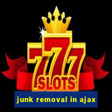 junk removal in ajax