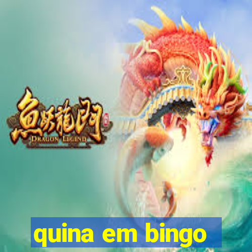 quina em bingo