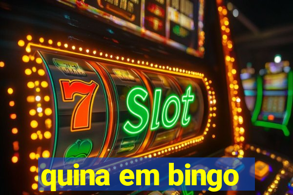 quina em bingo