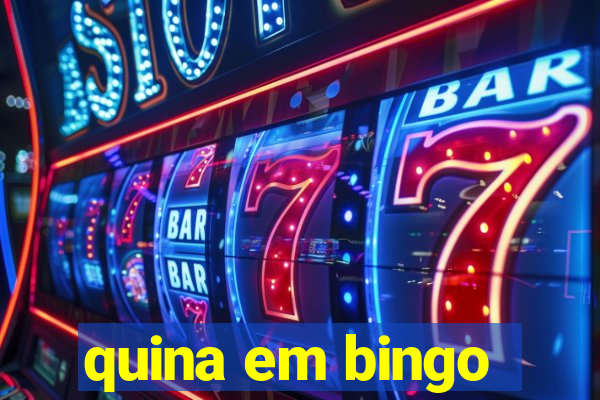 quina em bingo