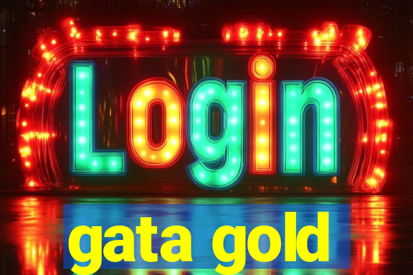 gata gold