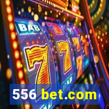 556 bet.com