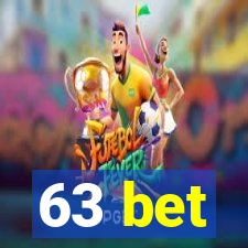 63 bet