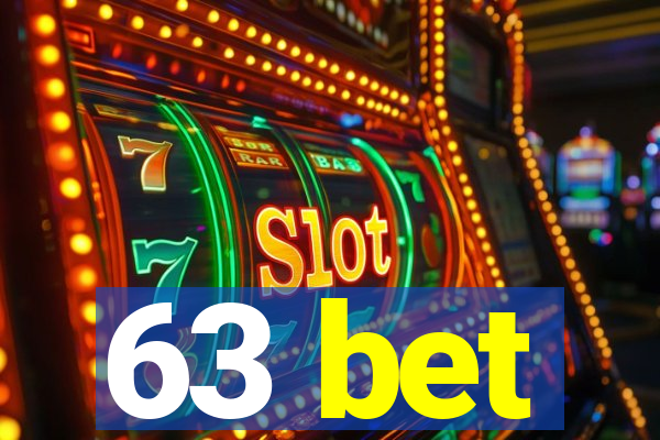 63 bet