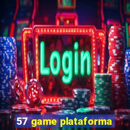 57 game plataforma