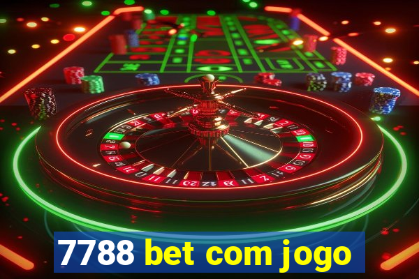 7788 bet com jogo