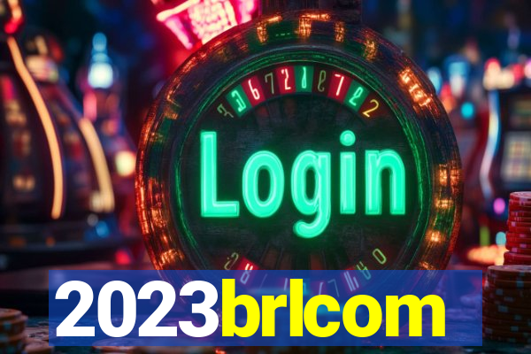 2023brlcom