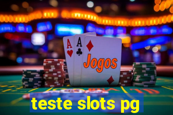 teste slots pg