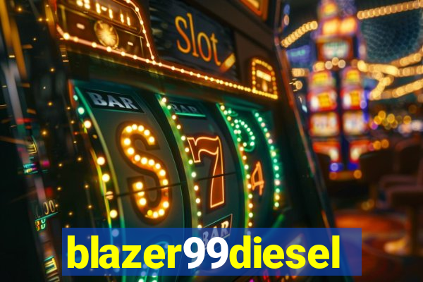 blazer99diesel