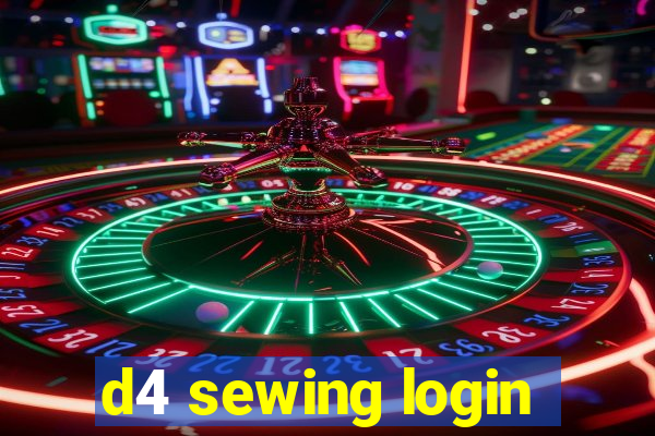 d4 sewing login