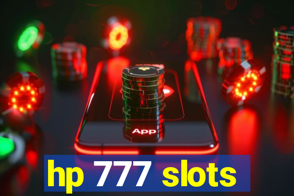 hp 777 slots