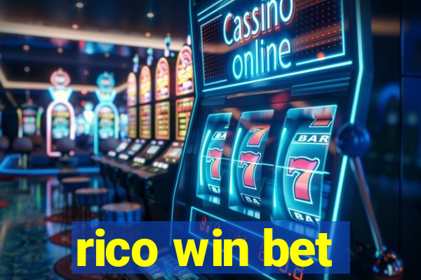 rico win bet