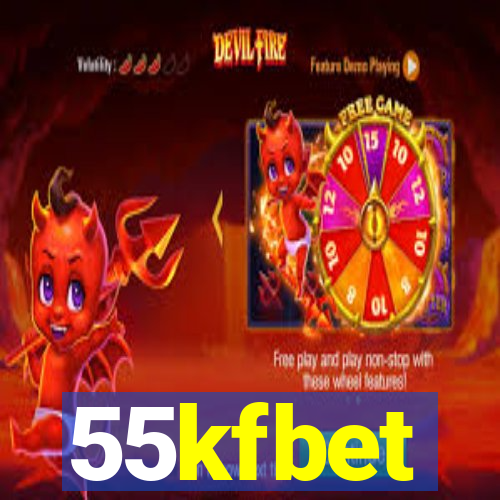 55kfbet