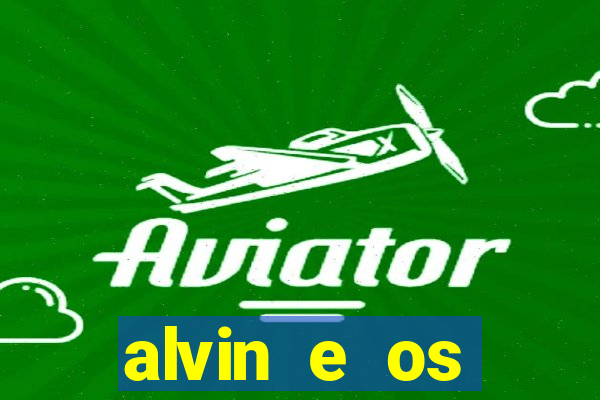 alvin e os esquilos personagens nomes