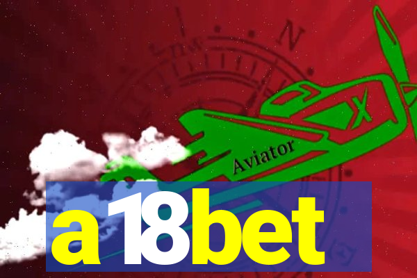 a18bet