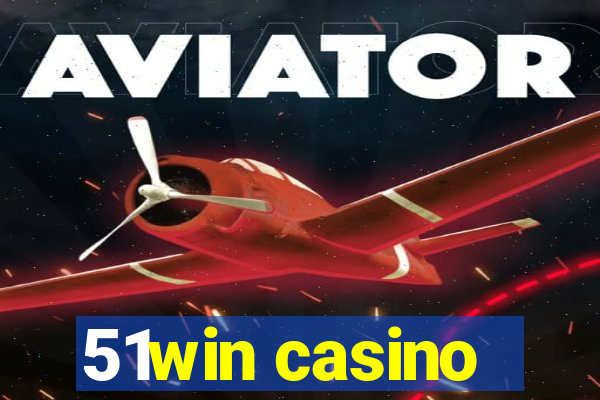 51win casino