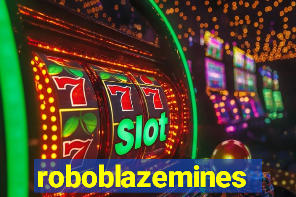 roboblazemines