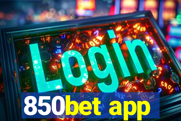 850bet app