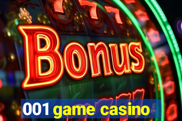 001 game casino