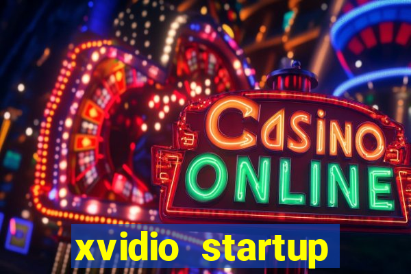 xvidio startup brasil 2024