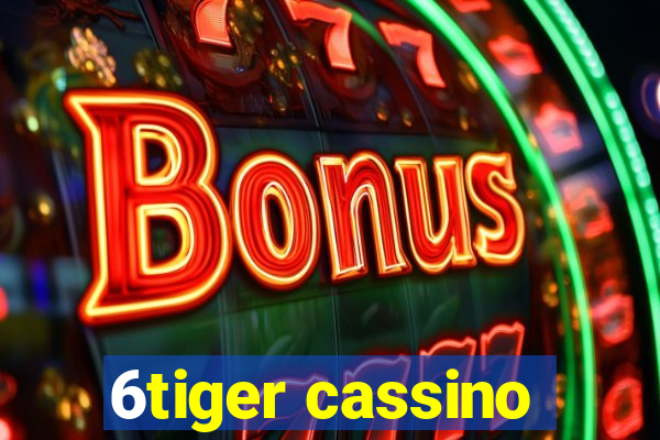 6tiger cassino