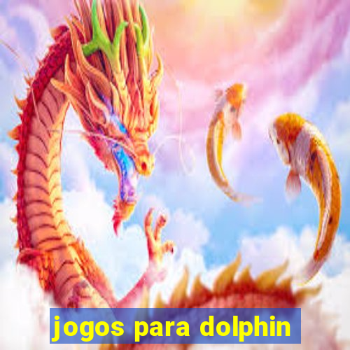 jogos para dolphin