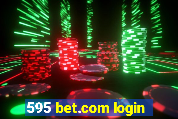 595 bet.com login