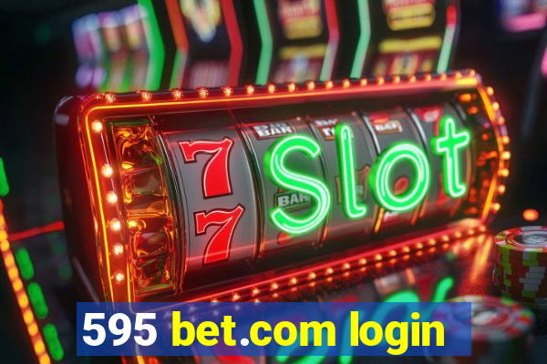 595 bet.com login