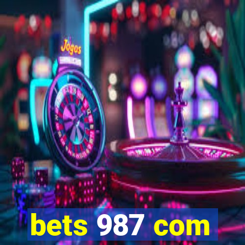 bets 987 com