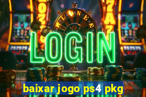 baixar jogo ps4 pkg