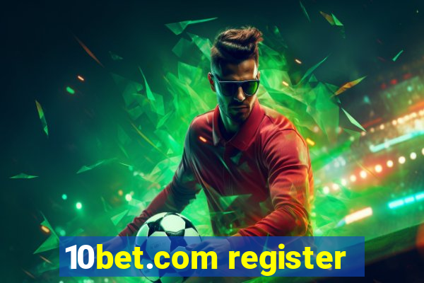 10bet.com register