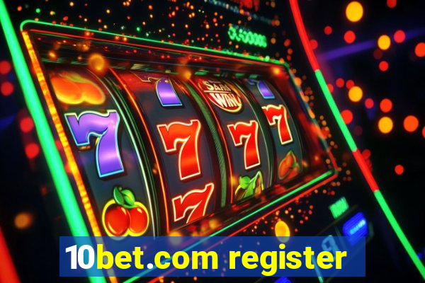 10bet.com register