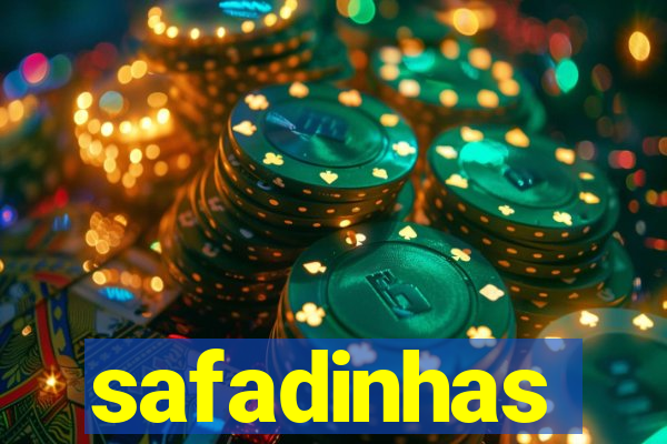 safadinhas