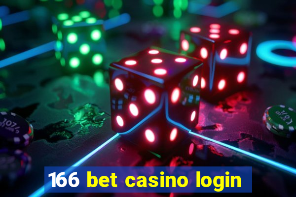 166 bet casino login