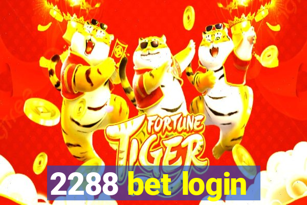 2288 bet login