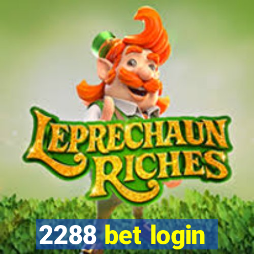 2288 bet login