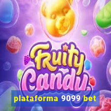 plataforma 9099 bet