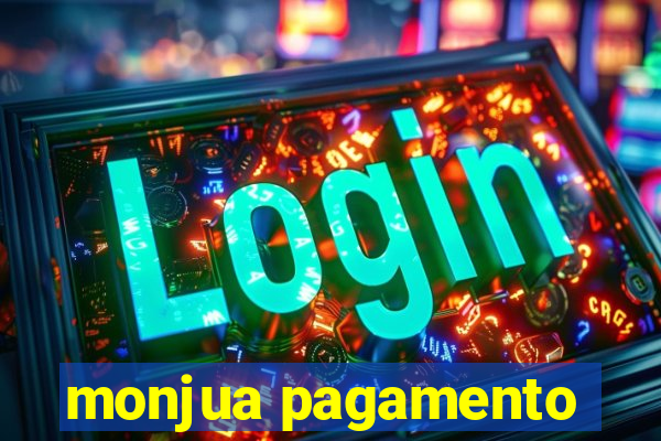 monjua pagamento