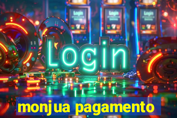 monjua pagamento