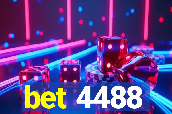 bet 4488