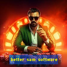 better sam software automatic mouth