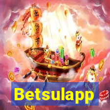 Betsulapp