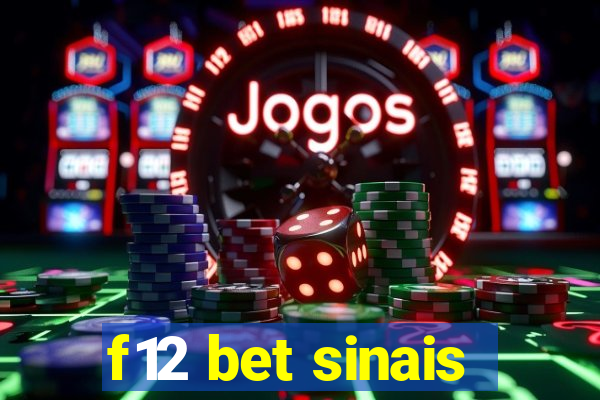 f12 bet sinais