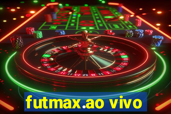 futmax.ao vivo