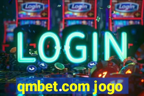 qmbet.com jogo