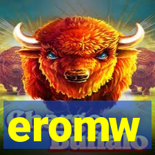 eromw